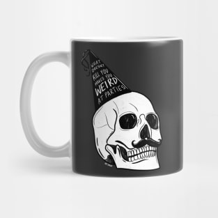 Skeleton Weird at Parties Skull Mustache Mug